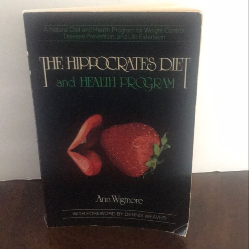 The Hippocrates Diet and Health Program