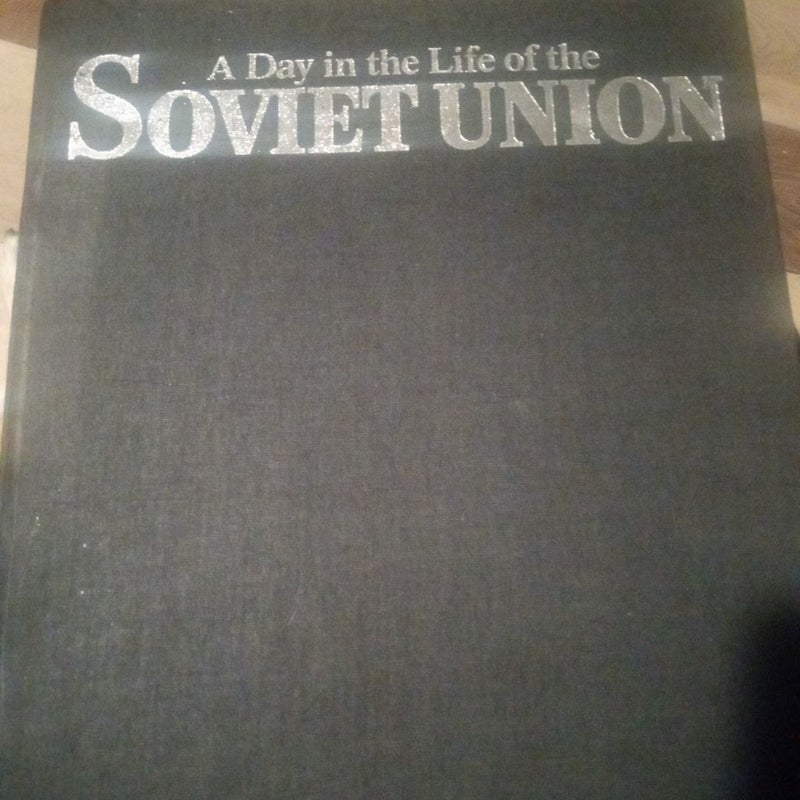 A day in the life of the Soviet Union