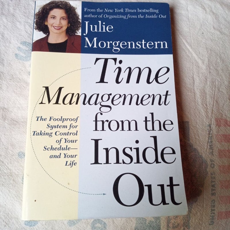 Time Management from the Inside Out