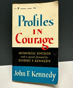 Profiles In Courage John F Kennedy Memorial Edition Harper Perennial 1964 PB