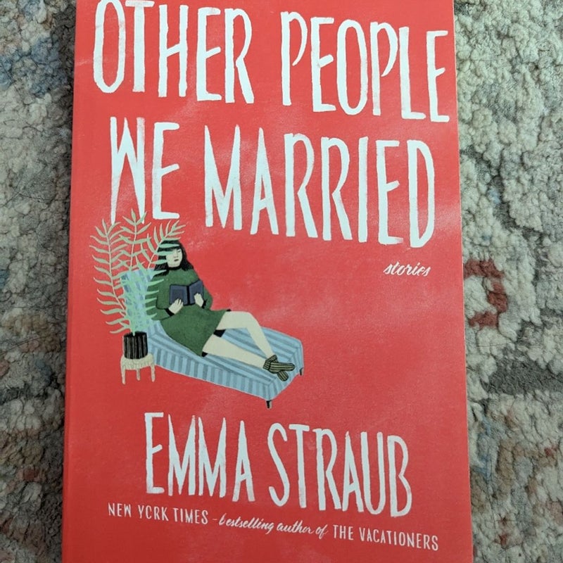 Other People We Married