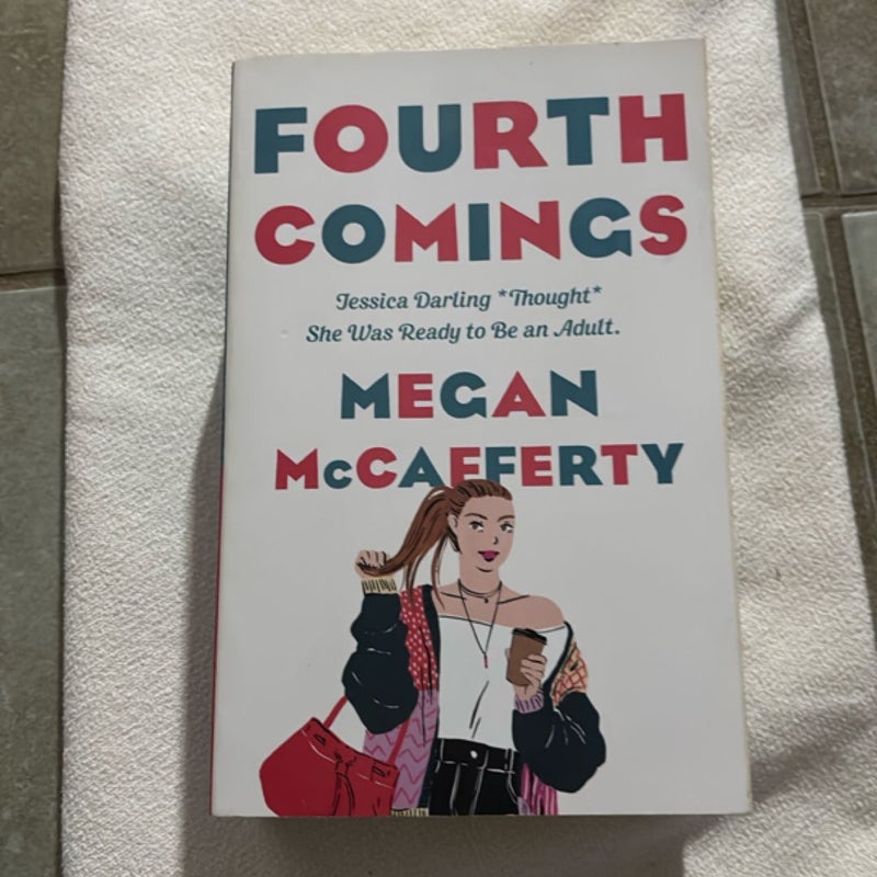 Fourth Comings
