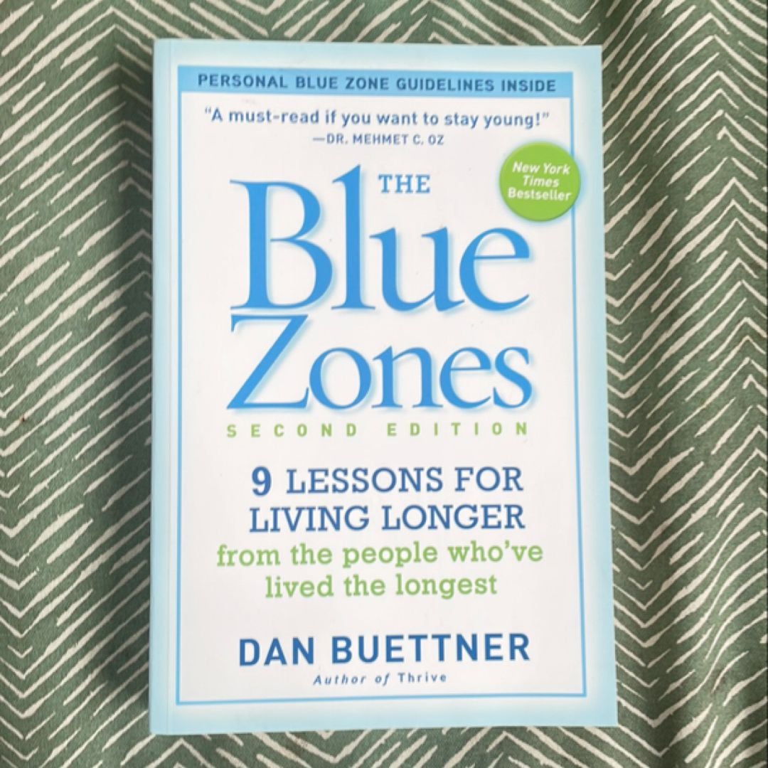 The Blue Zones, Second Edition