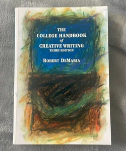 The College Handbook of Creative Writing
