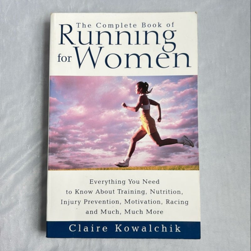 The Complete Book of Running for Women