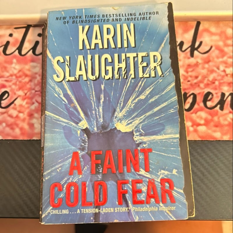 A Faint Cold Fear