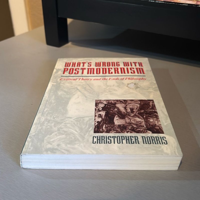 What's Wrong with Postmodernism?