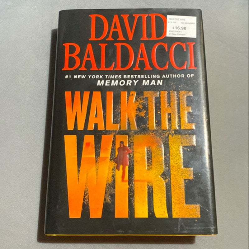 Walk the Wire