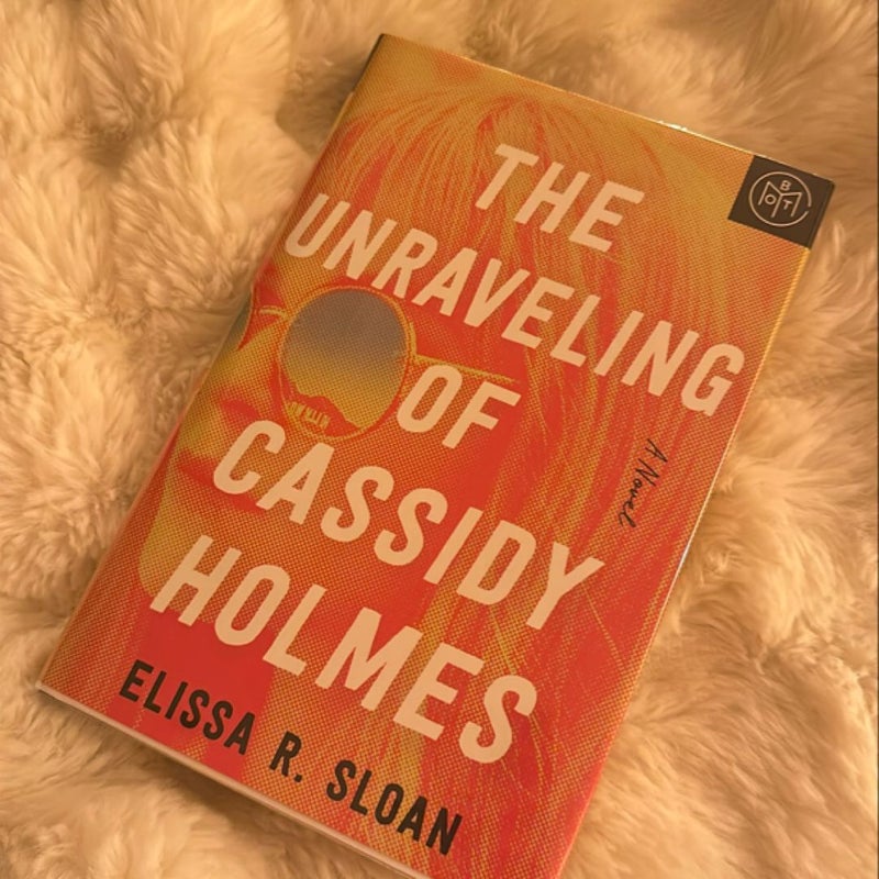 The Unraveling of Cassidy Holmes