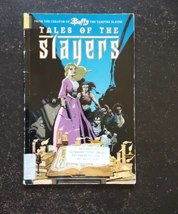 Buffy the Vampire Slayer: Tales of the Slayers