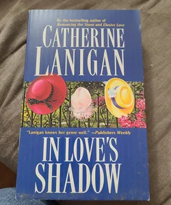 In Love's Shadow