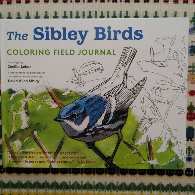 The Sibley Birds Coloring Field Journal