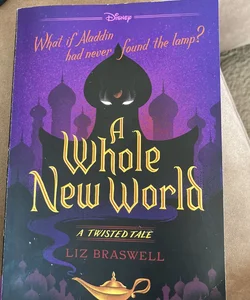 A Whole New World