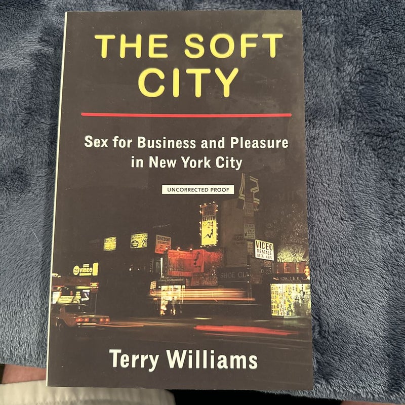 The Soft City