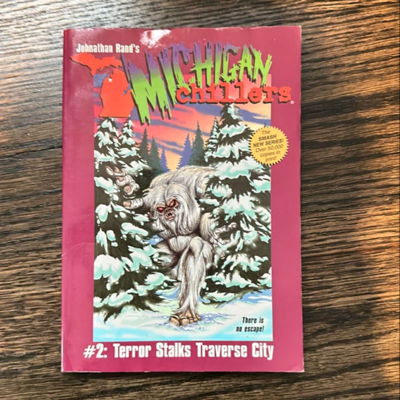 Michigan Chillers #2 Terror Stalks Traverse City