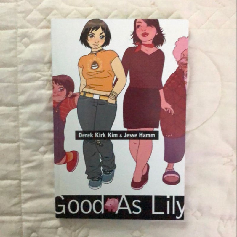 Good as Lily