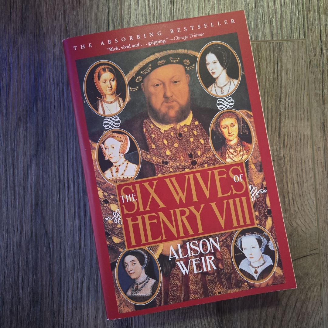 The Six Wives of Henry VIII