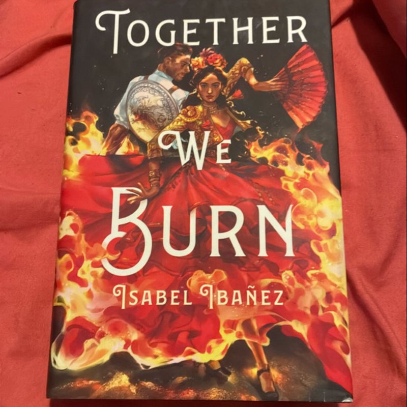 SIGNED COPY - Together We Burn