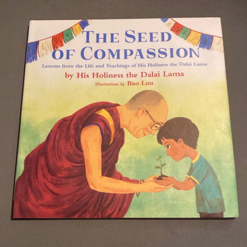 The Seed of Compassion