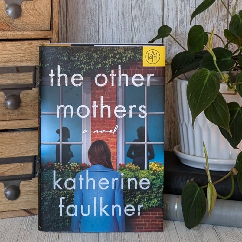 The Other Mothers