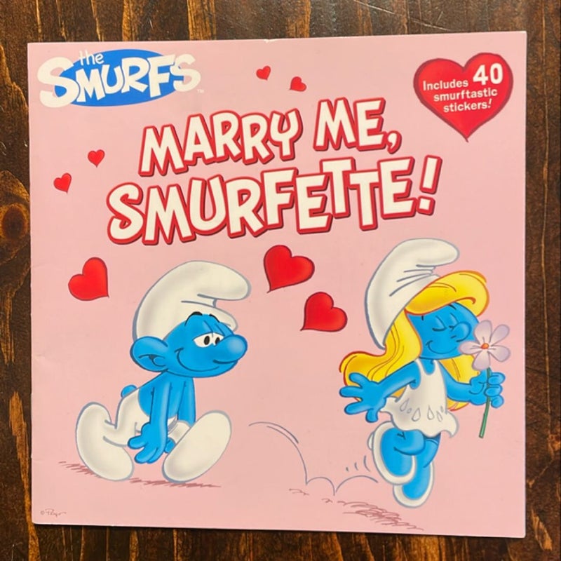 Marry Me, Smurfette! 