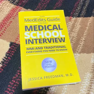 The Mededits Guide to the Medical School Interview