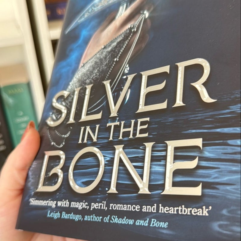 Silver in the Bone - Fairyloot Signed Edition