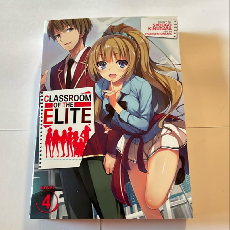 Classroom of the Elite (Light Novel) Vol. 4