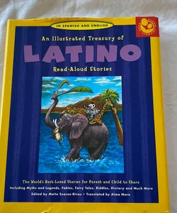 Illustrated Treasury of Latino Read-Aloud Stories