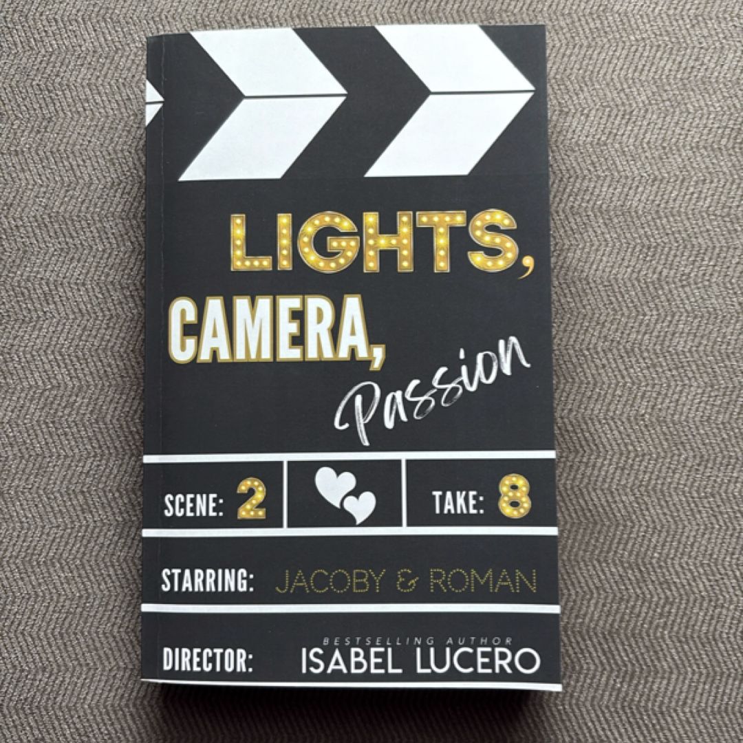 Lights, Camera, Passion