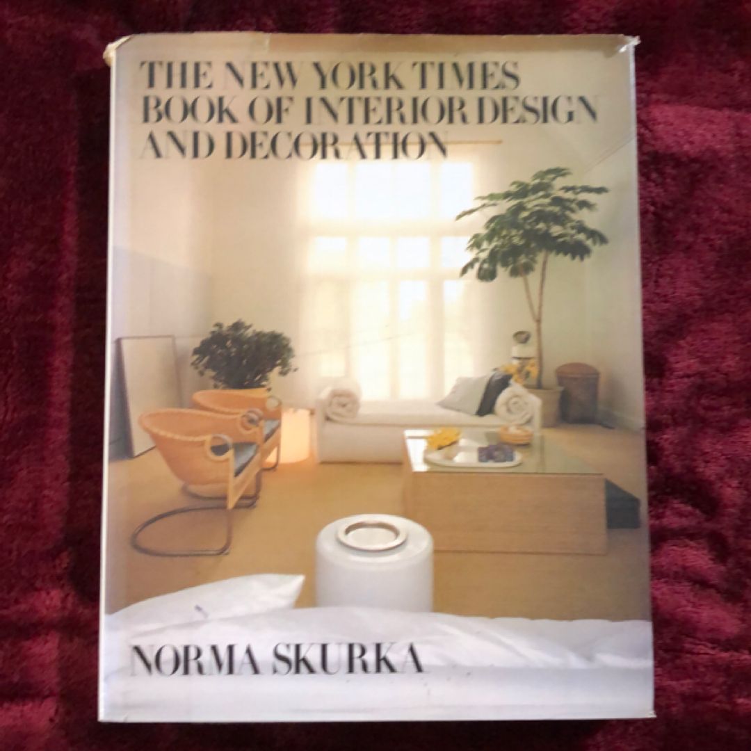The New York Times Book of Interior Design and Decoration