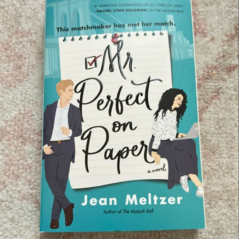 Mr. Perfect on Paper