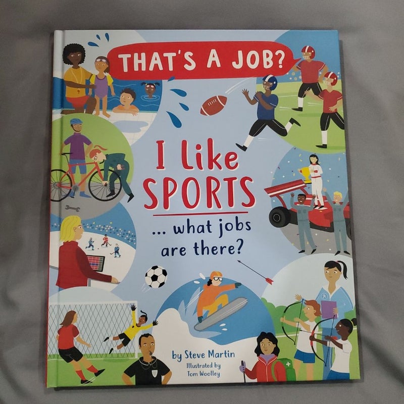 I Like Sports ... What Jobs Are There?