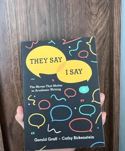 They Say / I Say