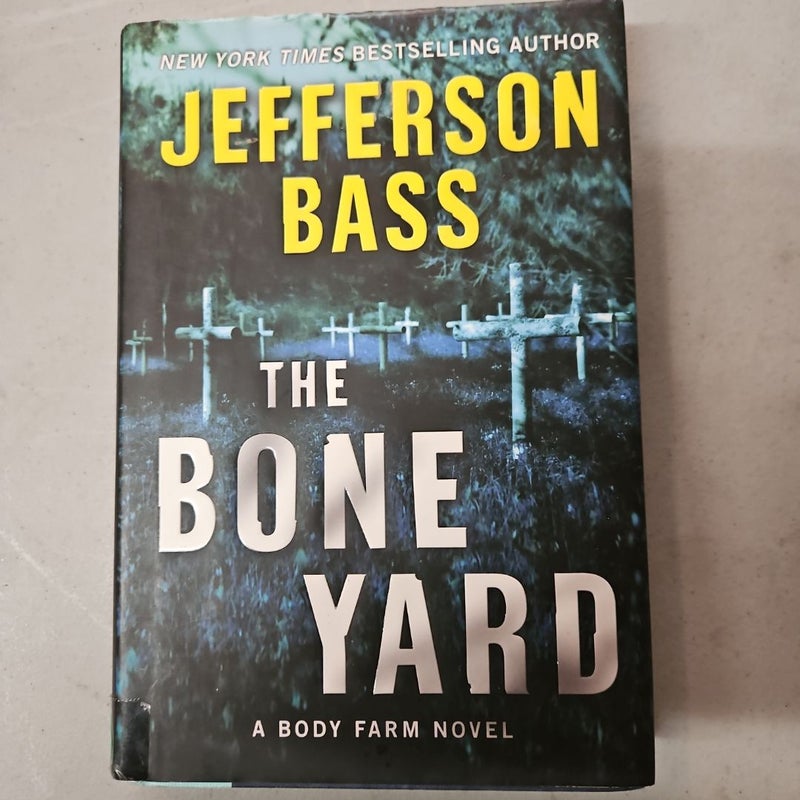 The Bone Yard