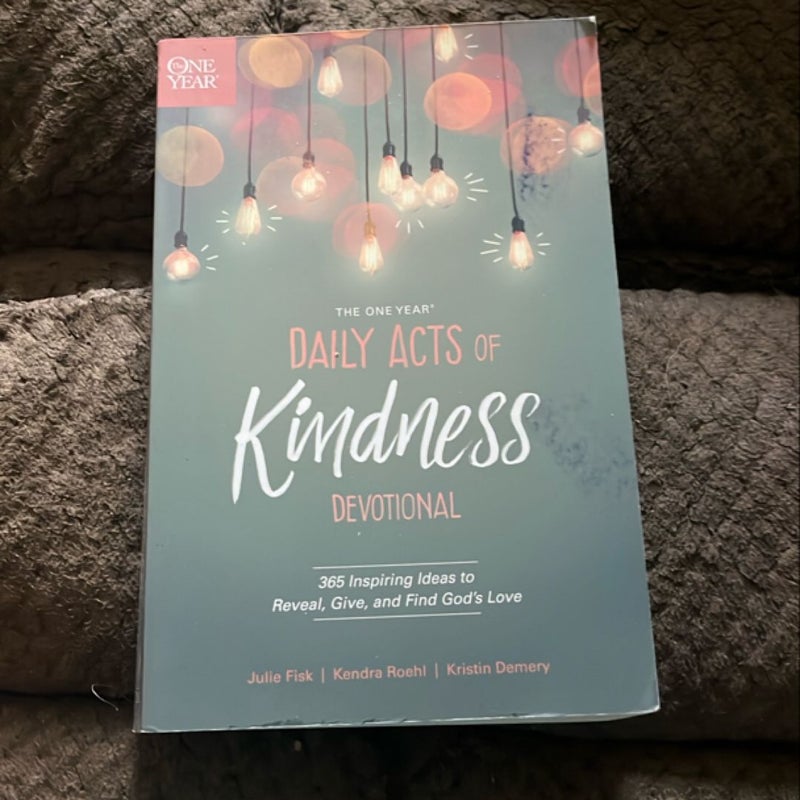 The One Year Daily Acts of Kindness Devotional