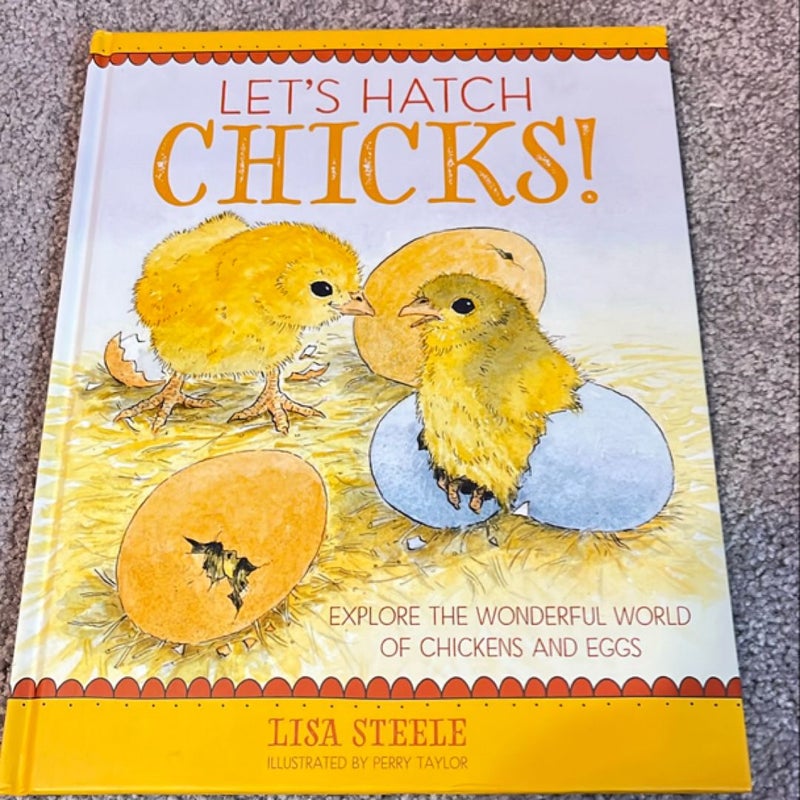 Let's Hatch Chicks!