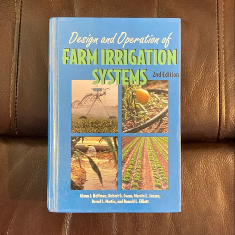 Design and Operation of Farm Irrigation Systems