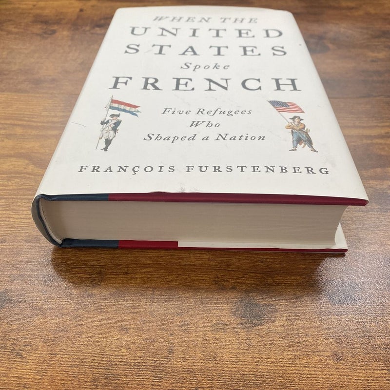 When the United States Spoke French