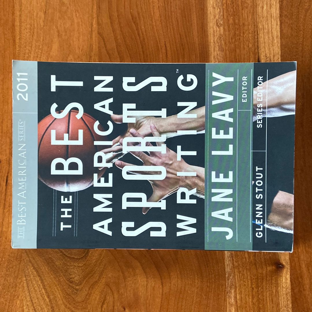 The Best American Sports Writing 2011