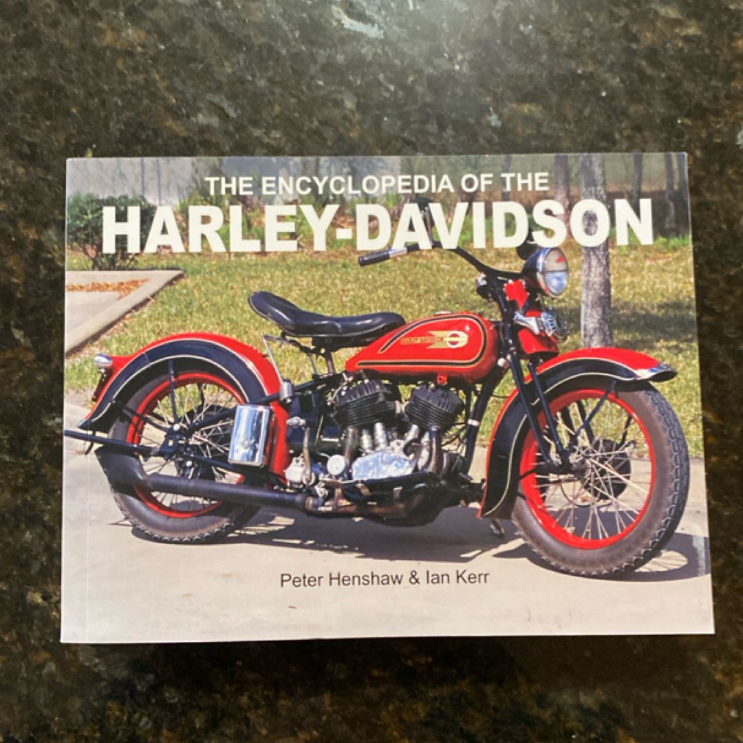 The Encyclopedia of the Harley Davidson