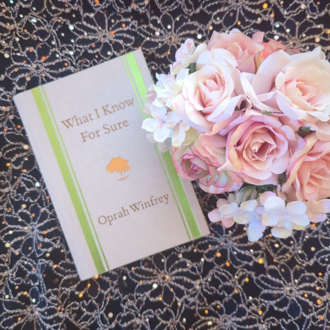 What I Know for Sure