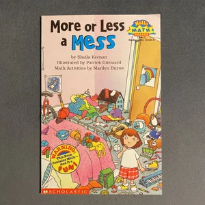 More or Less a Mess!