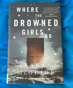 Where the Drowned Girls Go