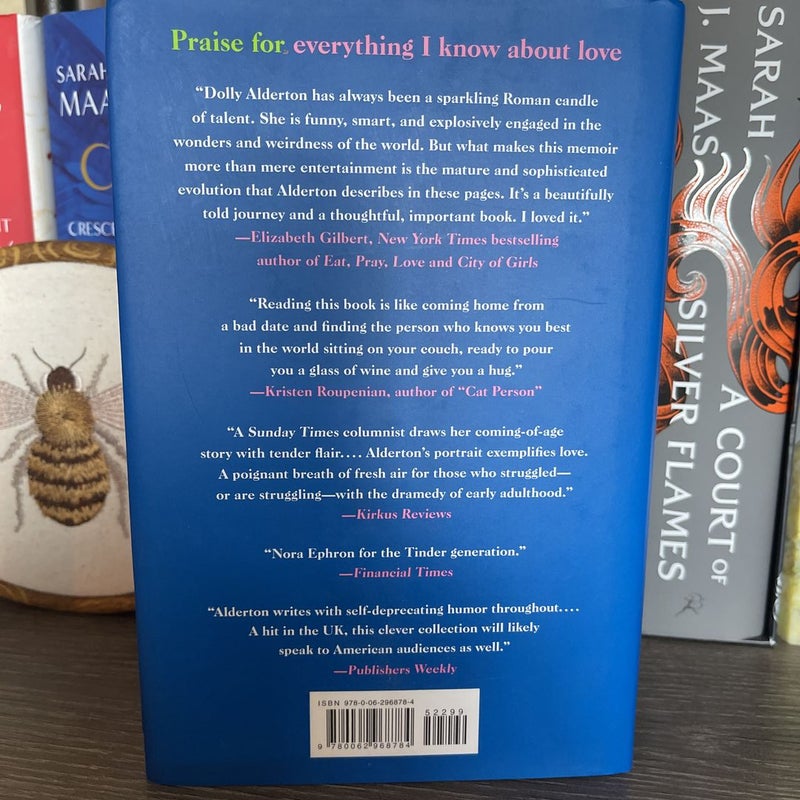 Everything I Know About Love: A Memoir: Alderton, Dolly: 9780062968784:  : Books