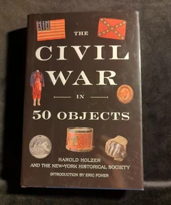 The Civil War in 50 Objects