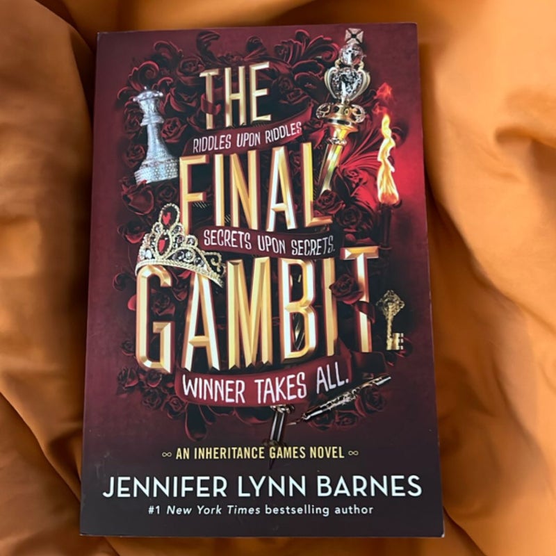 The Final Gambit