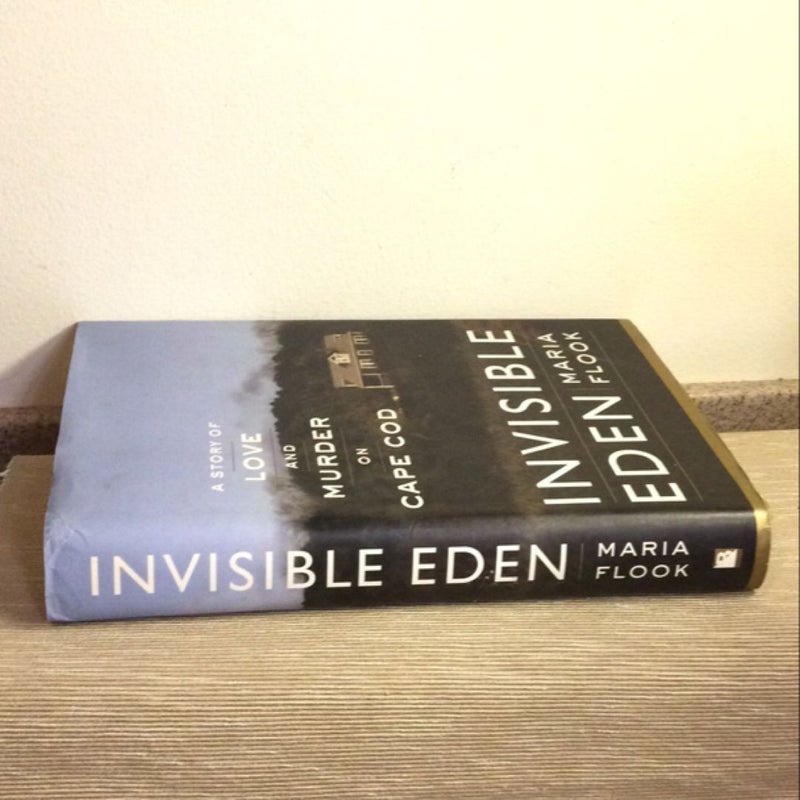 Invisible Eden