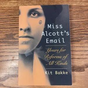 Miss Alcott's E-Mail