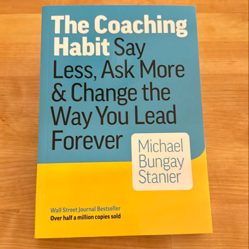 The Coaching Habit